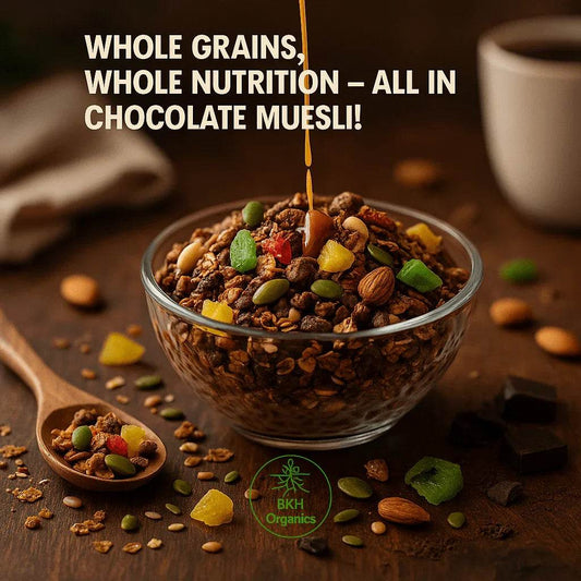 Bowl of chocolate muesli with ingredients and a cup in the background, featuring text about whole grains and nutrition. Chocolate Muesli 250g - BKH Organics