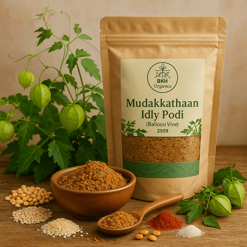Mudakkathaan idly & Dosa Podi 250g - BKH Organics