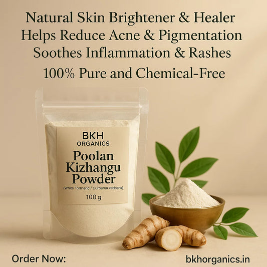 BKH Organics Poolan Kizhangu Powder packaging with ingredients on a beige background. White Turmeric Powder
