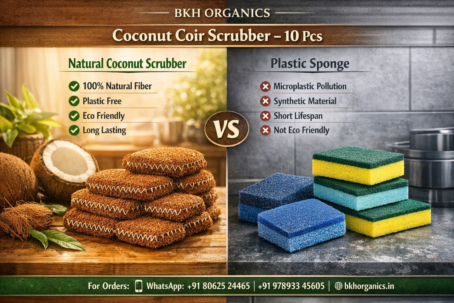Comparison between coconut coir scrubber and plastic sponge with product details and contact information.
BKH Organics