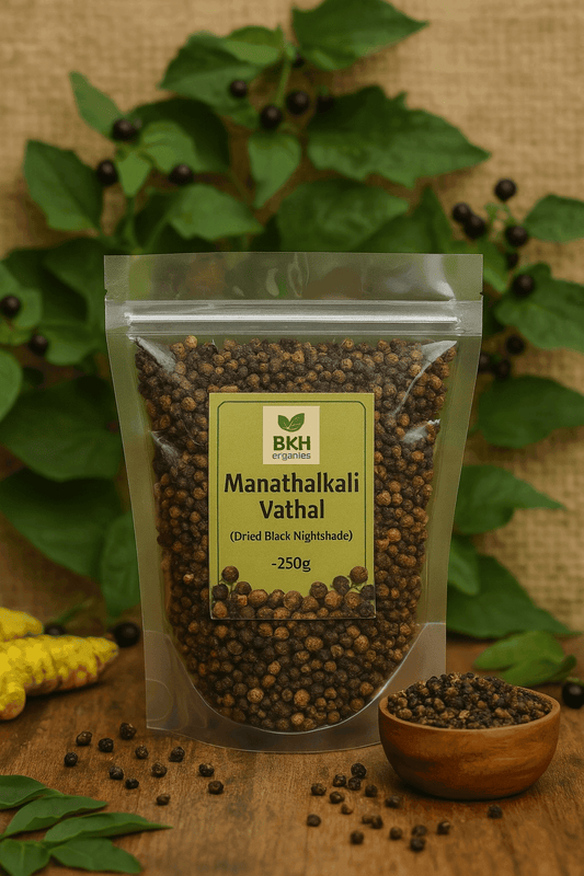 Manathakkali Vathal 250g - BKH Organics