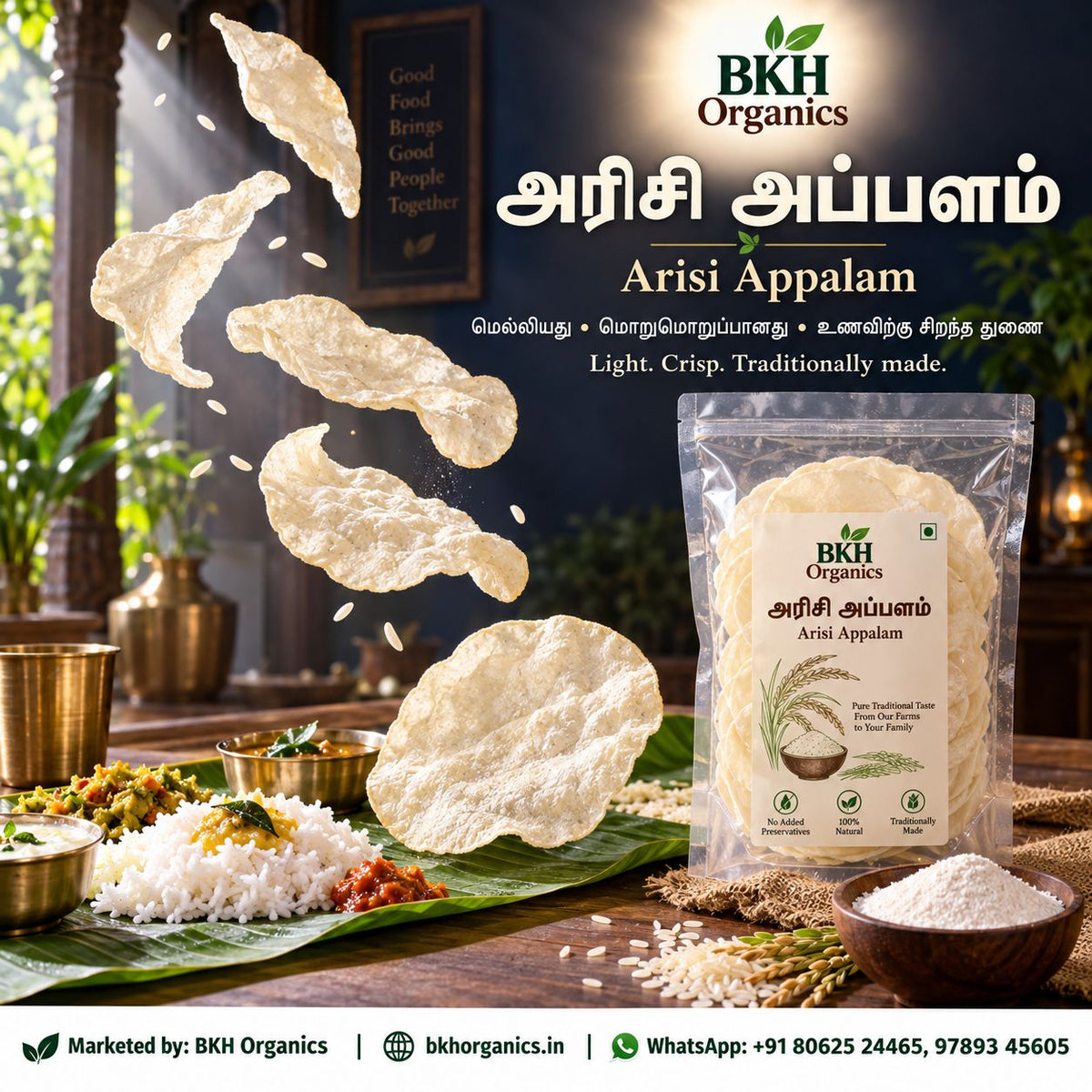 BKH Organics Arisi Appalam snack chips package shown beside several floating chip pieces, with rice, vegetables, and a wooden bowl on a banana leaf in a styled kitchen setting. The package label reads BKH Organics and Arisi Appalam. BKH Organics Arisi Appalam (தமிழ்: அரிசி அப்பளம், తెలుగు: బియ్యం అప్పడాలు, ಕನ್ನಡ: ಅಕ್ಕಿ ಹಪ್ಪಳ, മലയാളം: അരി പപ്പടം, ತುಳು: ಅರಿತ ಹಪ್ಪಳ) crispy sun-dried rice papad pack displayed with South Indian traditional meals on banana leaf