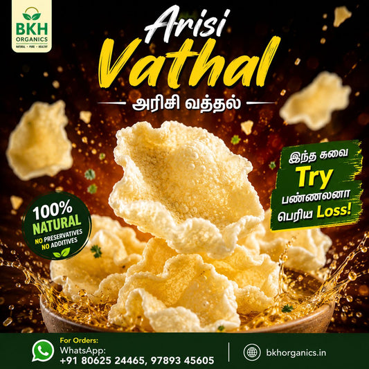 Arisi Vathal snack with promotional text and branding on a dark background, BKH Organics