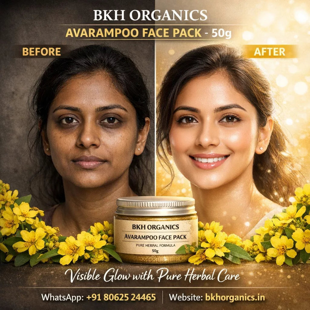 BKH Organics Avarampoo Face Pack advertisement showing a before and after effect on a woman's face.