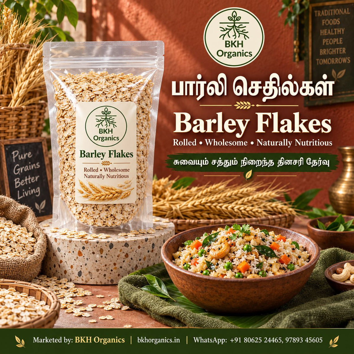 A promotional product image for BKH Organics Barley Flakes. A clear stand-up pouch of rolled barley flakes with a white and green label is shown next to a bowl of oatmeal topped with sliced strawberries, almonds, and honey, with a wooden honey dipper, a jar of honey, and loose grains on a table. BKH Organics Rolled Barley Flakes (தமிழ்: பார்லி செதில்கள், తెలుగు: బార్లీ ఫ్లేక్స్, ಕನ್ನಡ: ಬಾರ್ಲಿ ಫ್ಲೇಕ್ಸ್ / ಬಾರ್ಲಿ ಅವಲಕ್ಕಿ, മലയാളം: ബാർലി ഫ്ലേക്സ്, ತುಳು: ಬಾರ್ಲಿ ಫ್ಲೇಕ್ಸ್) pouch with wholesome breakfast porridge bo