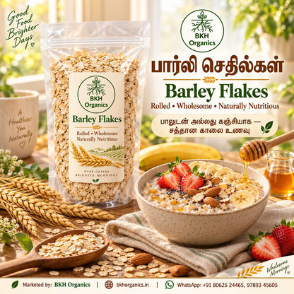 A promotional product image for BKH Organics Barley Flakes. A clear stand-up pouch of rolled barley flakes with a white and green label is shown next to a bowl of oatmeal topped with sliced strawberries, almonds, and honey, with a wooden honey dipper, a jar of honey, and loose grains on a table. BKH Organics Rolled Barley Flakes (தமிழ்: பார்லி செதில்கள், తెలుగు: బార్లీ ఫ్లేక్స్, ಕನ್ನಡ: ಬಾರ್ಲಿ ಫ್ಲೇಕ್ಸ್ / ಬಾರ್ಲಿ ಅವಲಕ್ಕಿ, മലയാളം: ബാർലി ഫ്ലേക്സ്, ತುಳು: ಬಾರ್ಲಿ ಫ್ಲೇಕ್ಸ್) pouch with wholesome breakfast porridge bo
