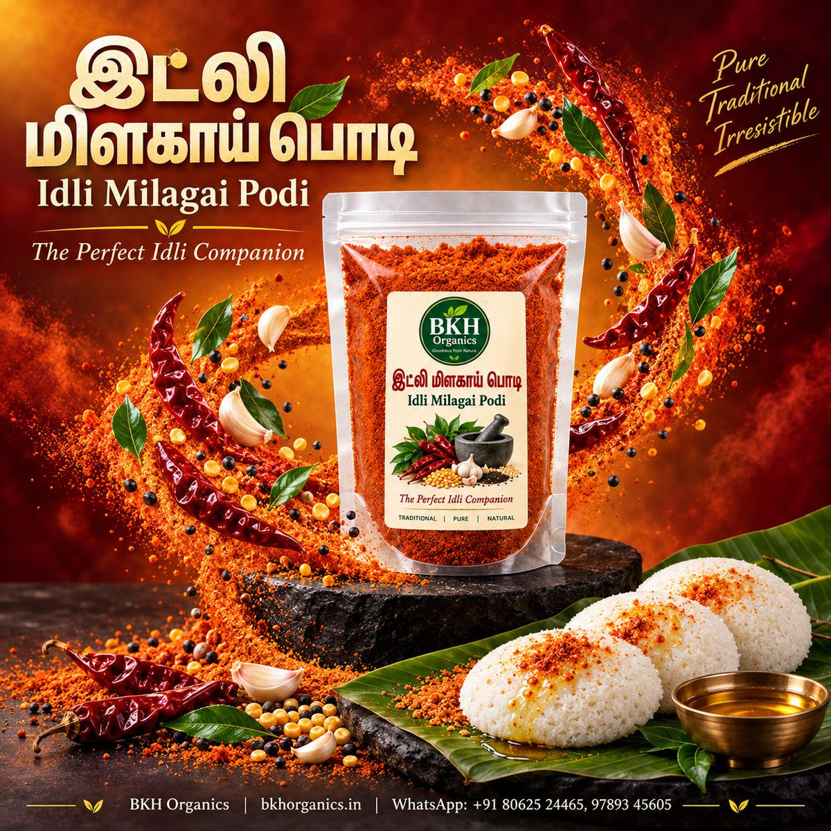 BKH Organics Idli Milagai Podi (தமிழ்: இட்லி மிளகாய் பொடி, తెలుగు: ఇడ్లీ కారం పొడి, ಕನ್ನಡ: ಇಡ್ಲಿ ಚಟ್ನಿ ಪುಡಿ, മലയാളം: ഇഡ്ഡലി പൊടി, ತುಳು: ಇಡ್ಲಿ ಪೊಡಿ) served with soft idlis, gingelly oil, coconut chutney, and sambar