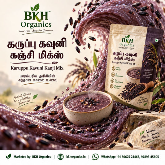 BKH Organics Karuppu Kavuni Kanji Mix (தமிழ்: கருப்பு கவுனி கஞ்சி மிக்ஸ், తెలుగు: నల్ల బియ్యం జావ పిండి, ಕನ್ನಡ: ಕಪ್ಪು ಅಕ್ಕಿ ಗಂಜಿ ಹಿಟ್ಟು, മലയാളം: കറുത്ത അരി കഞ്ഞി പൊടി, ತುಳು: ಕಪ್ಪು ತೌಡೆ ಗಂಜಿ ಪೊಡಿ) black rice porridge mix pouch with steaming ceramic bowl of traditional kanji