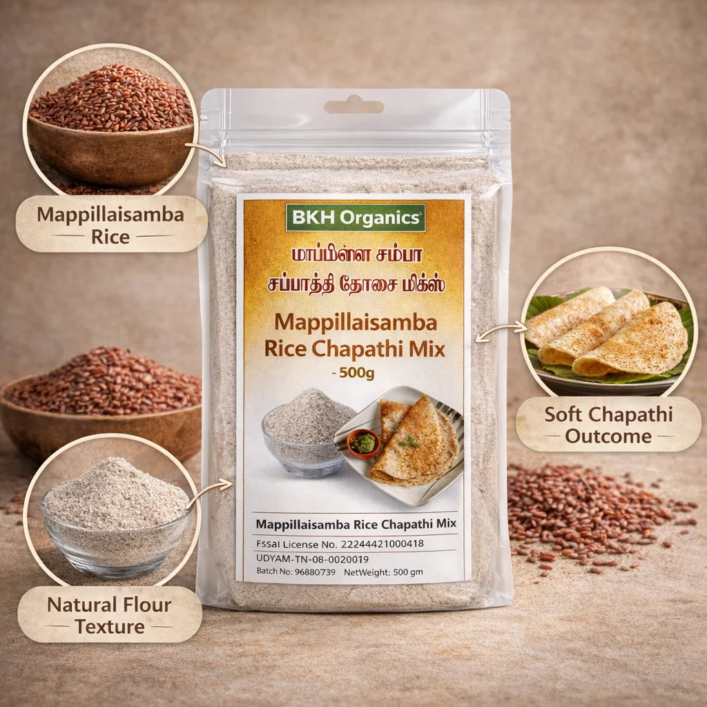 BKH Organics Mappillaisamba Rice Chapathi Mix packaging with ingredients and benefits displayed.