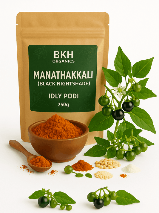 Manathakkali idly & Dosa Podi 250g - BKH Organics