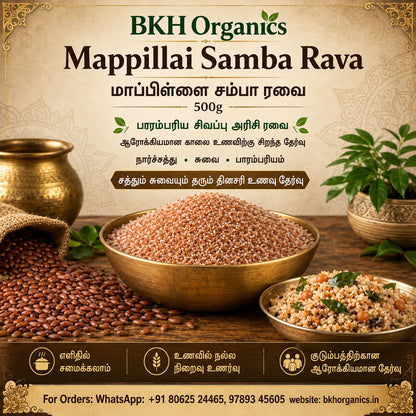 BKH Organics Mappillai Samba Rava with ingredients and product on a wooden surface.