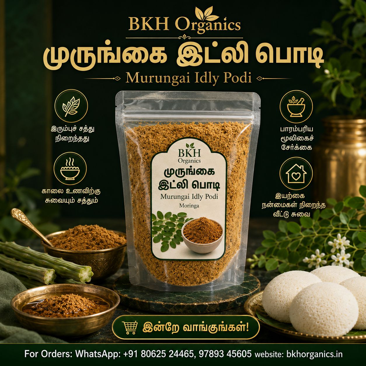 BKH Organics Murungai Idly Podi packaging with ingredients on a dark background