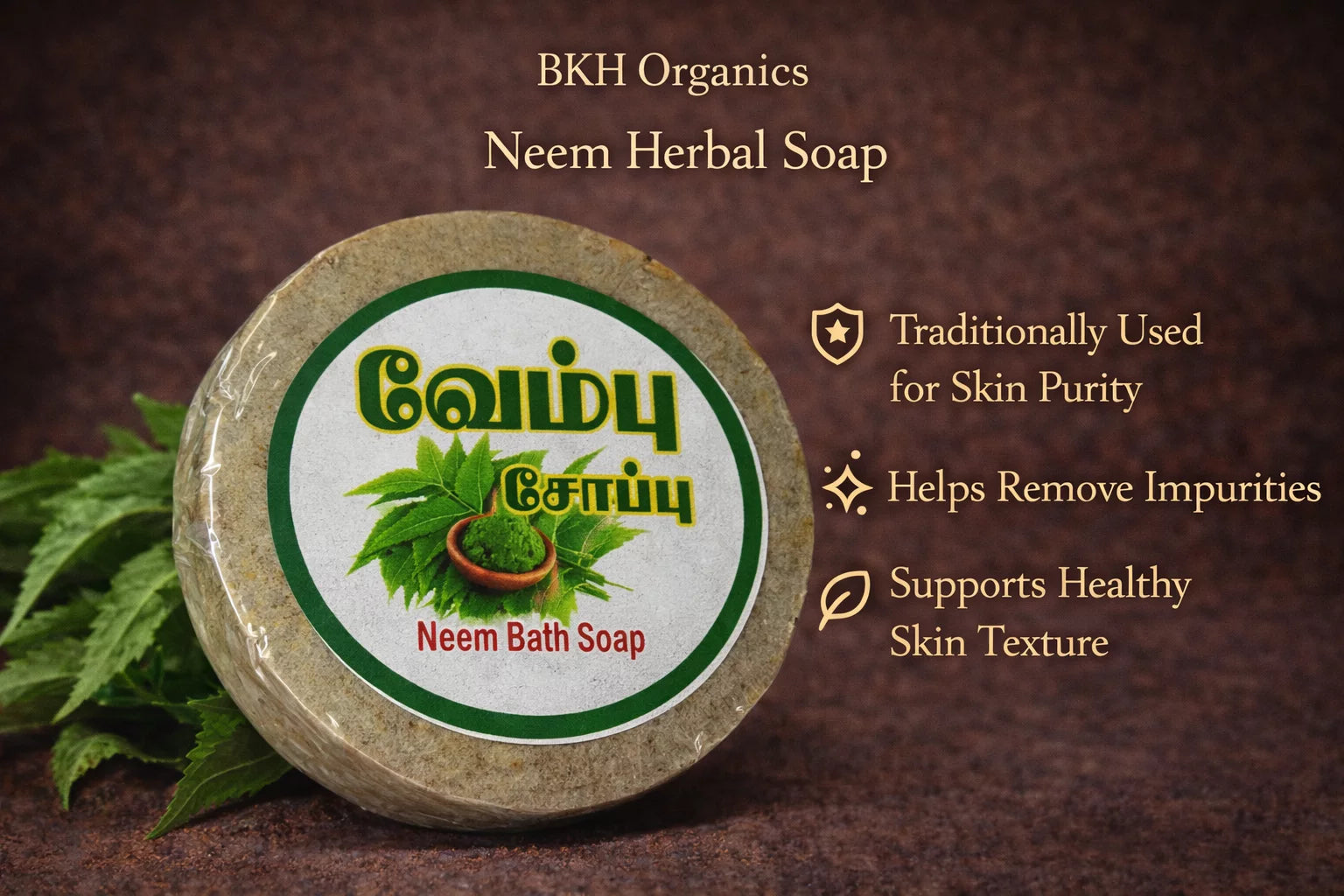 BKH Organics Neem Herbal Soap with green leafy elements on a brown background