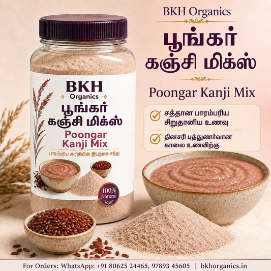 Poongar Kanji Mix 250g – Traditional Red Rice Porridge | Iron-Rich, Low GI & Gut-Friendly | BKH Organics