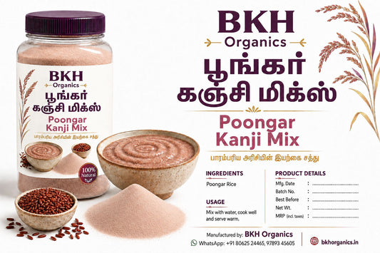 Poongar Kanji Mix 250g – Traditional Red Rice Porridge | Iron-Rich, Low GI & Gut-Friendly | BKH Organics