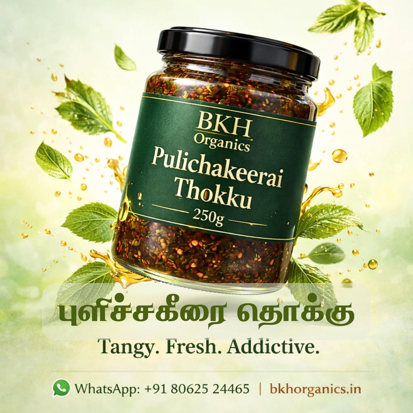 BKH Organics Pulichakeerai Thokku jar with green leaves on a light background