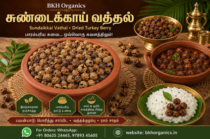 BKH Organics showing dried turkey berry (Sundaikkai Vathai) in terracotta bowls, alongside prepared dishes including a white rice dish and a brass pot, with Tamil text and contact details on a dark brown background.
