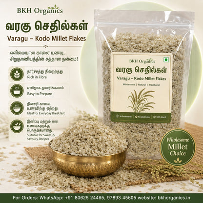 A package of BKH Organics Varagu - Kodo Millet Flakes displayed alongside a bowl of loose millet flakes and grains on a rustic wooden surface, with promotional text and icons on a light green background. வரகு செதில்கள்