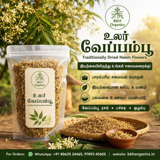 A stand-up pouch of BKH Organics Ulor Neem Flowers (Traditionally Dried Neem Flowers) displayed alongside a bowl and a plate of loose dried flowers on a rustic wooden surface with green leaves in the background. The image includes promotional text in Tamil and English, and contact details at the bottom.