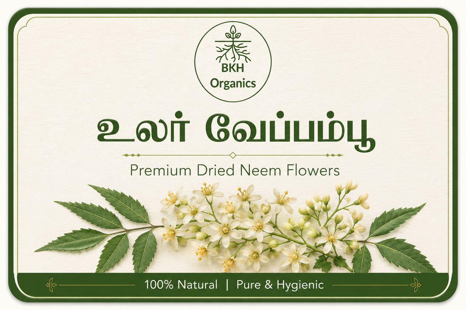 உலர் வேப்பம்பூ | Neem Flower Dry by BKH Organics