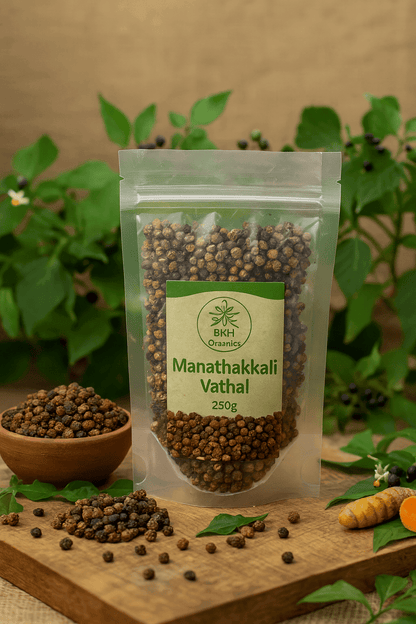 Manathakkali Vathal 250g - BKH Organics